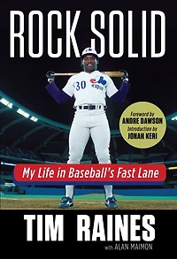 Rock Solid: My Life Baseball's Fast Lane