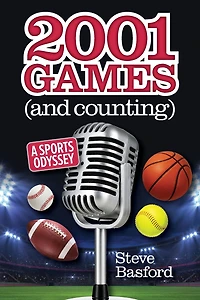 2001 Games (And Counting): A Sports Odyssey