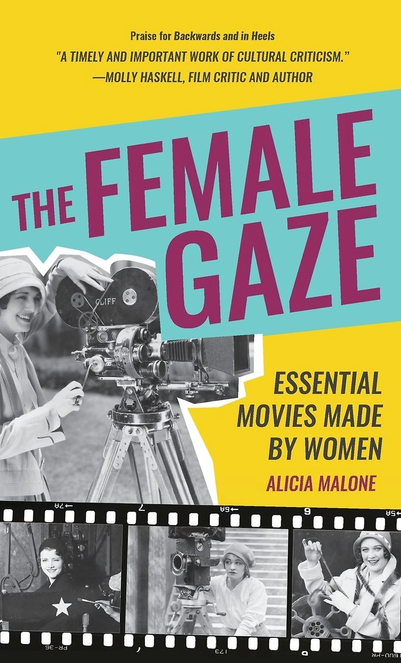 The Female Gaze: Essential Movies Made by Women