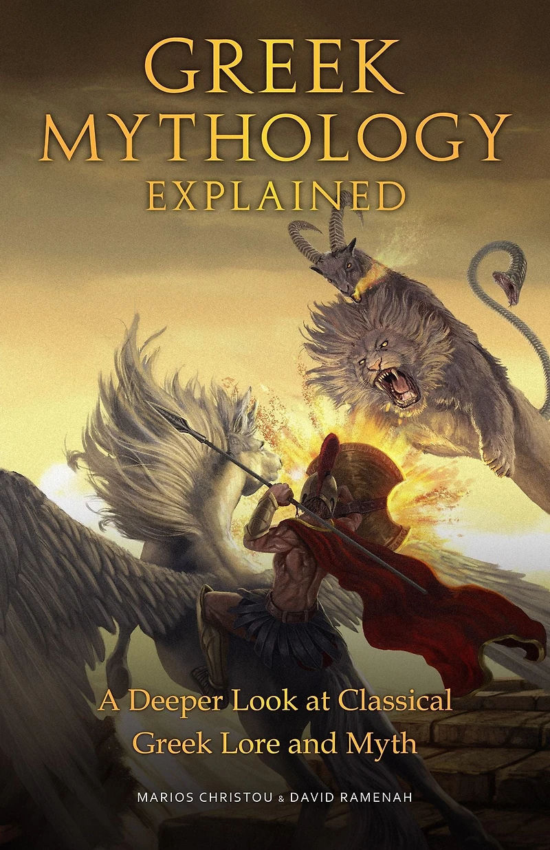 Greek Mythology Explained: A Deeper Look at Classical Lore and Myth