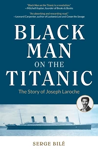 The Black Man on Titanic: Story of Joseph Laroche