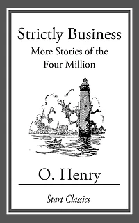 Strictly Business - More Stories of the Four Million
