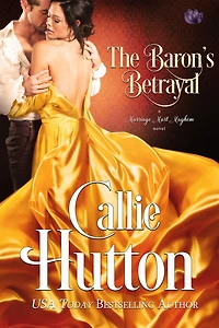 The Baron's Betrayal (Marriage Mart Mayhem #4)