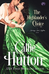 The Highlander's Choice (Marriage Mart Mayhem #5)