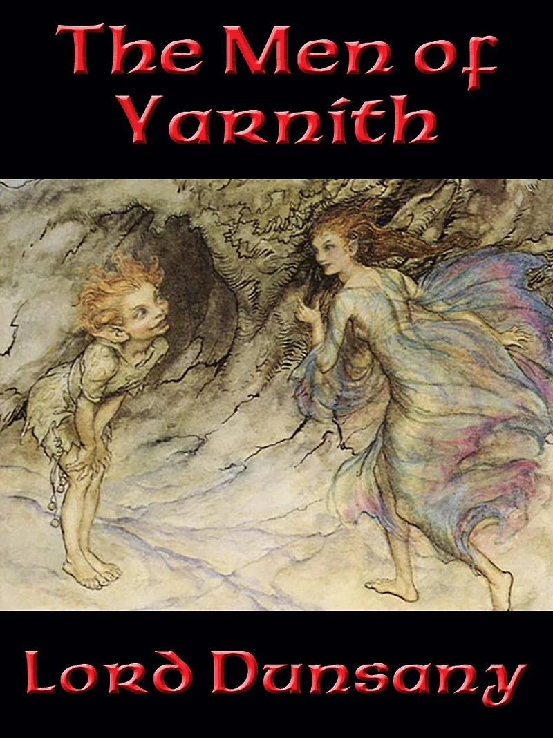 The Men of Yarnith