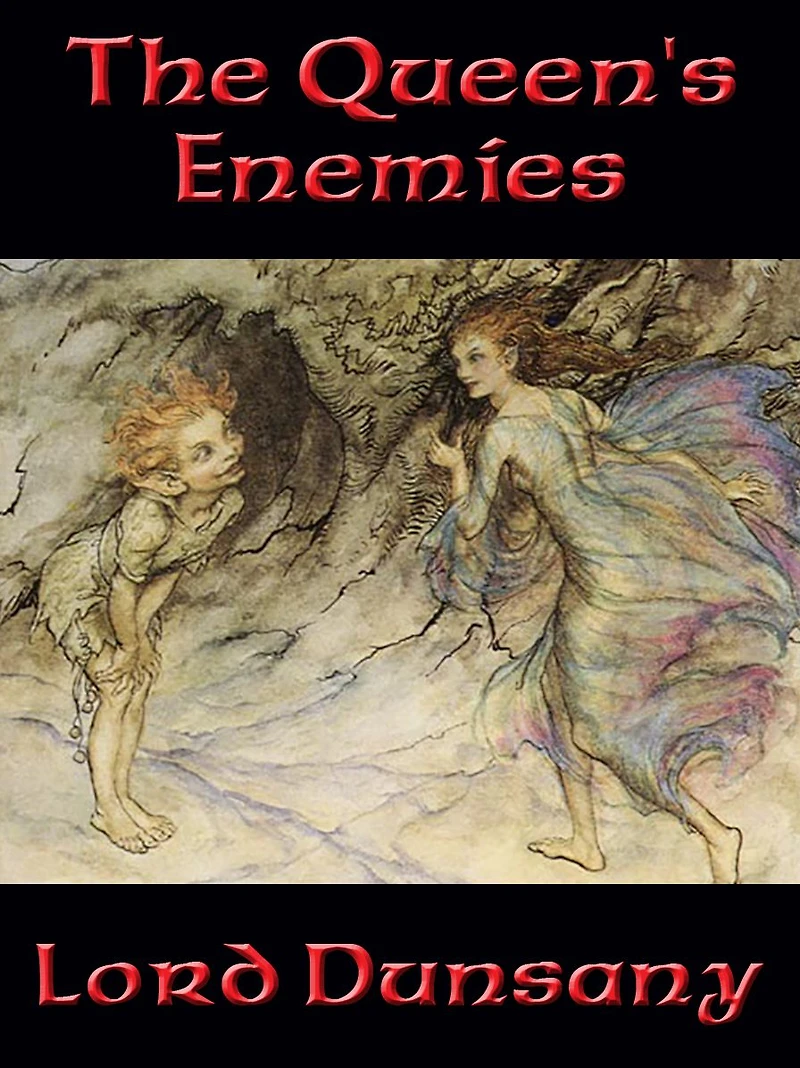 The Queen's Enemies (Classic Reprint)