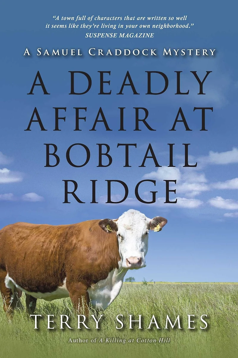 A Deadly Affair at Bobtail Ridge (Samuel Craddock Series #4)