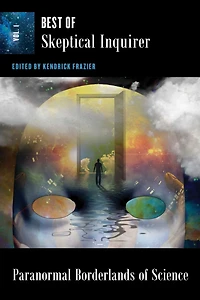 Paranormal Borderlands of Science: Best Skeptical Inquirer