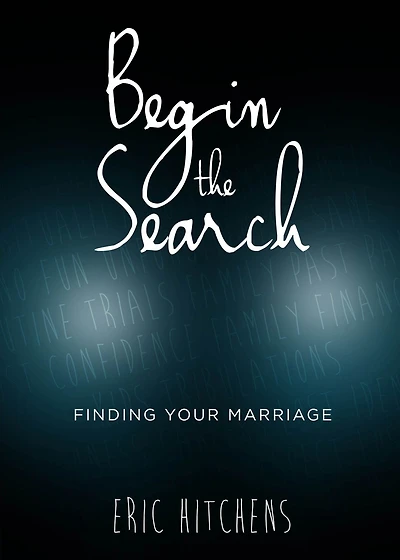Begin the Search