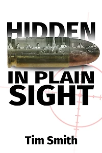 Hidden Plain Sight: How the House Select Committee on Assassinations played games with evidence execution of President John F. Kennedy
