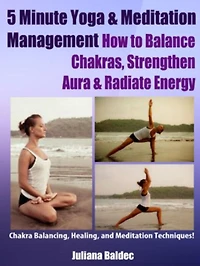 5 Minute Yoga Anatomy: Chakras Balancing & Body Strength - 3 In 1: Body Soul Workouts At Home, Chakra Balancing & Healing