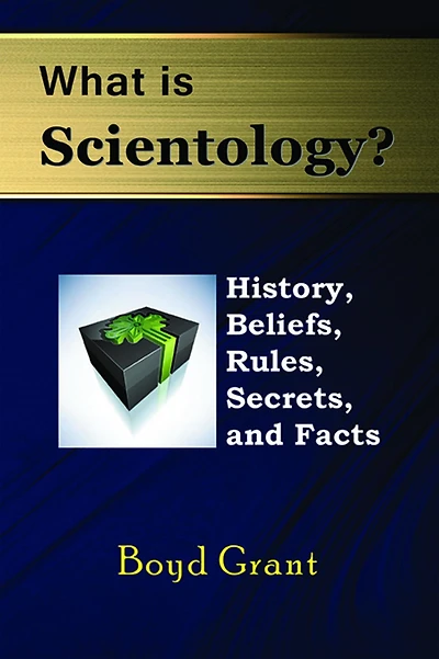 What is Scientology?: History, Beliefs, Rules, Secrets and Facts