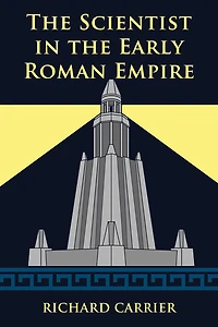 The Scientist in the Early Roman Empire