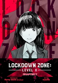 Lockdown Zone: Level X: Chapter 7