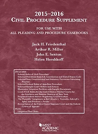 Civil Procedure Supplement, For Use with All Pleading and Procedure Casebooks
