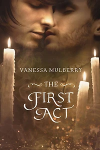 The First Act
