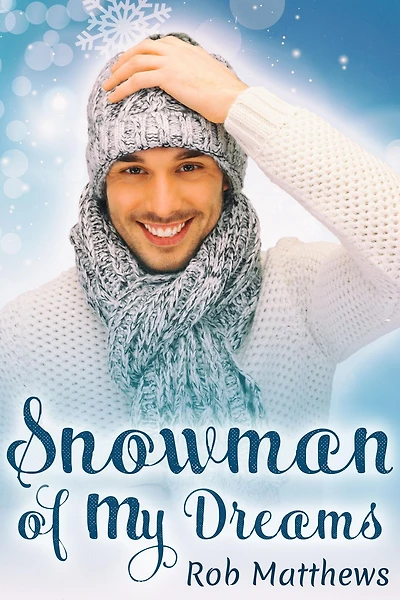 Snowman of My Dreams