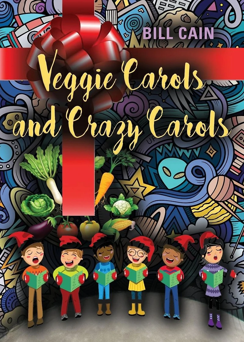 Veggie Carols and Crazy