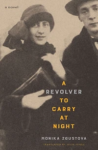 A Revolver to Carry at Night: Novel