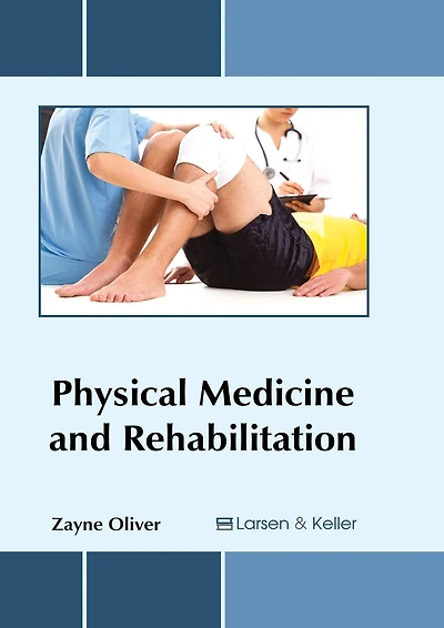 Physical Medicine and Rehabilitation