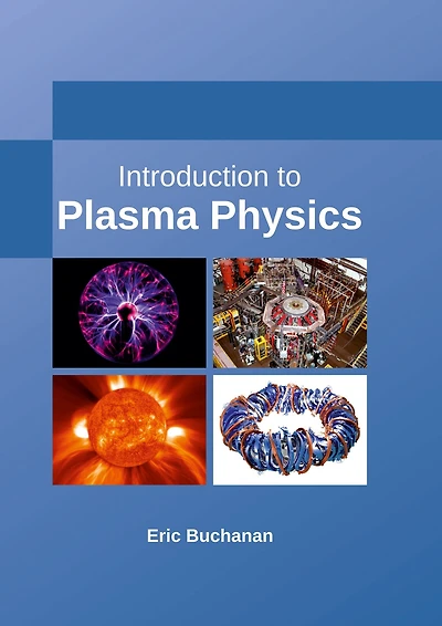 Introduction to Plasma Physics