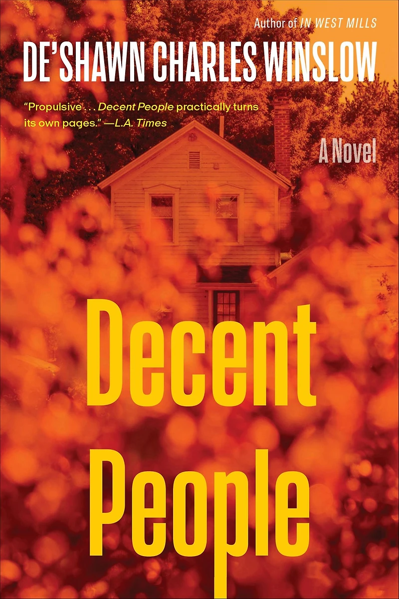 Decent People: A Novel
