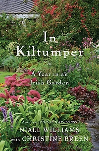 Kiltumper: A Year an Irish Garden