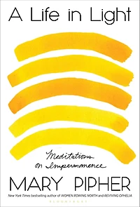 A Life Light: Meditations on Impermanence