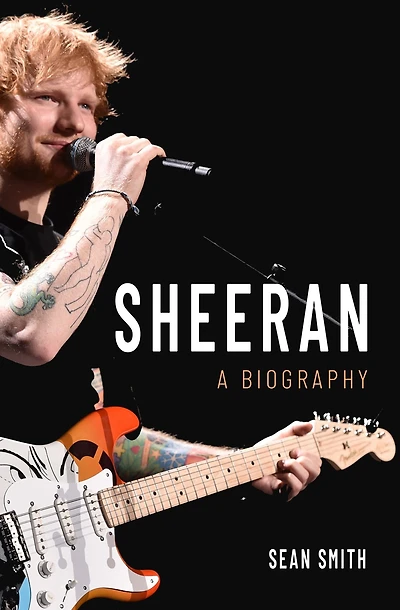 Sheeran: A Biography