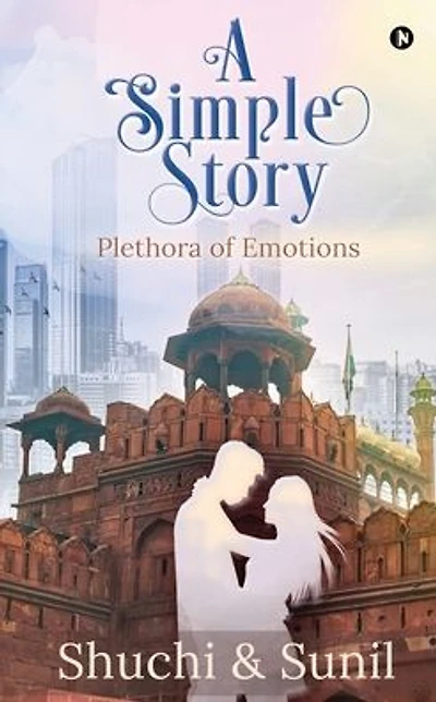 A Simple Story: Plethora of Emotions