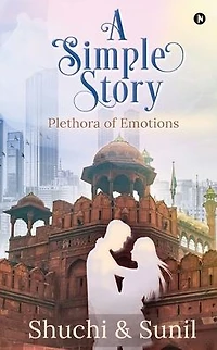 A Simple Story: Plethora of Emotions