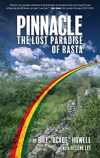 Pinnacle: The Lost Paradise of Rasta