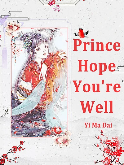 Prince, Hope You're Well: Volume 2
