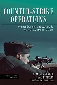 Counter-Strike Operations: Combat Examples and Leadership Principles of Mobile Defence