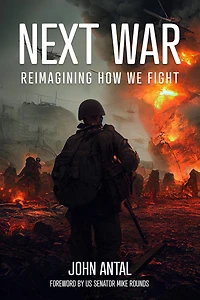 Next War: Reimagining How We Fight