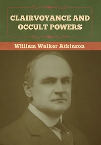 Clairvoyance And Occult Powers