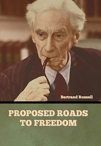 Proposed Roads to Freedom