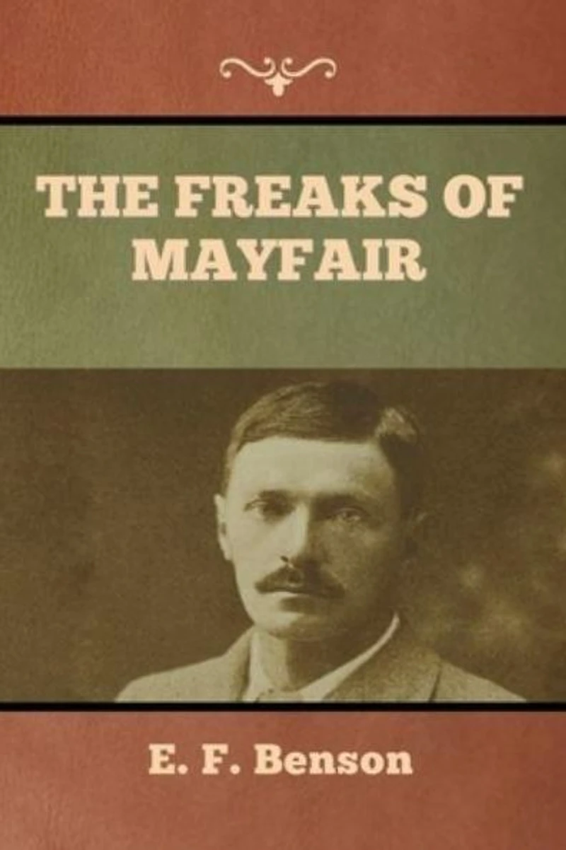 The Freaks Of Mayfair