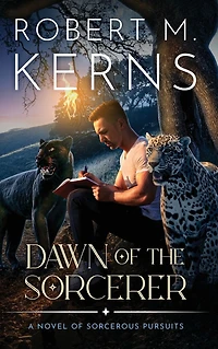 Dawn of the Sorcerer: A Contemporary/Urban Fantasy Adventure