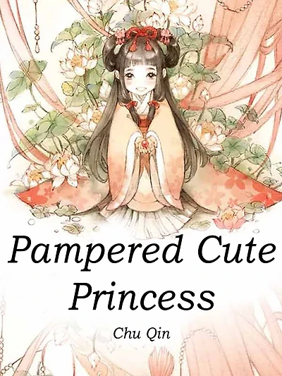 Pampered Cute Princess: Volume 4