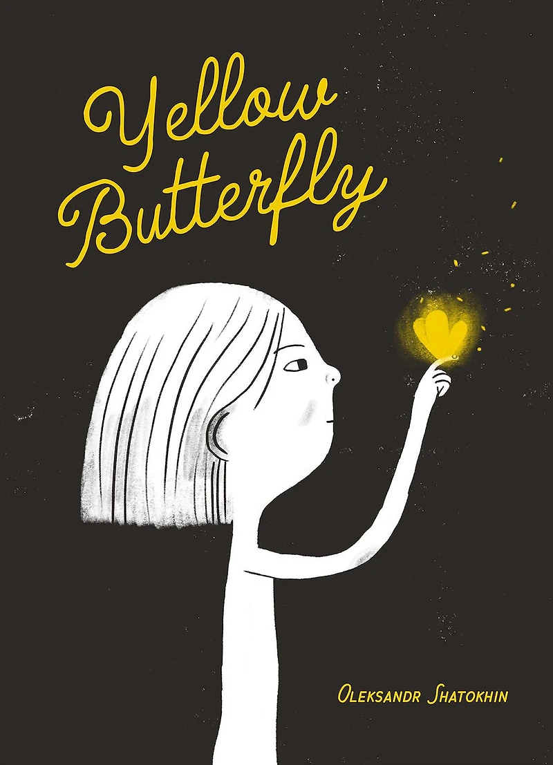 Yellow Butterfly: A story from Ukraine