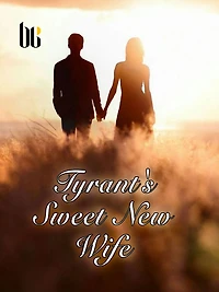 Tyrant's Sweet New Wife: Volume 6