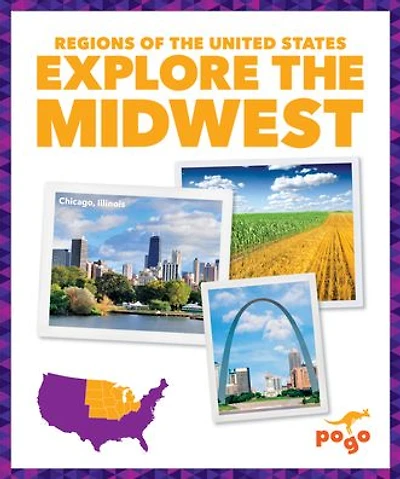 Explore the Midwest