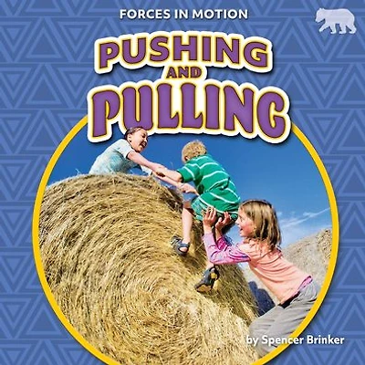Pushing and Pulling