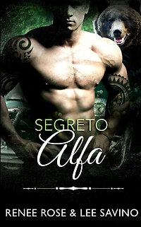 Segreto Alfa (alfa ribelli, #10)