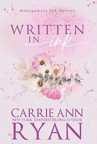Written Ink (Montgomery Series #4)