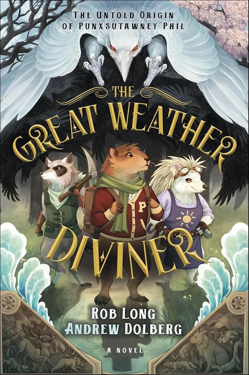 The Great Weather Diviner: Untold Origin of Punxsutawney Phil