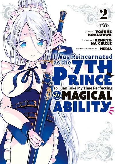 I Was Reincarnated as the 7th Prince so Can Take My Time Perfecting Magical Ability 2