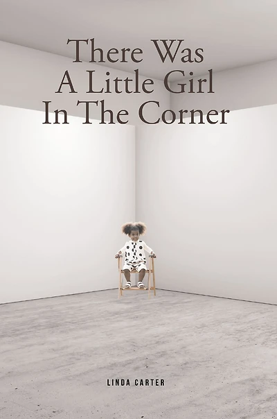 There Was A Little Girl The Corner