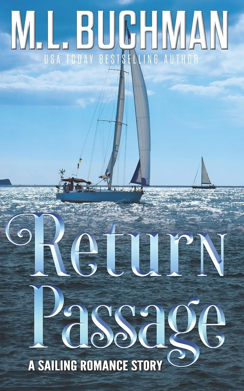Return Passage (Sailing, #2)